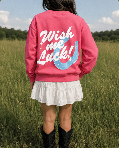 Wish Me Luck Crewneck