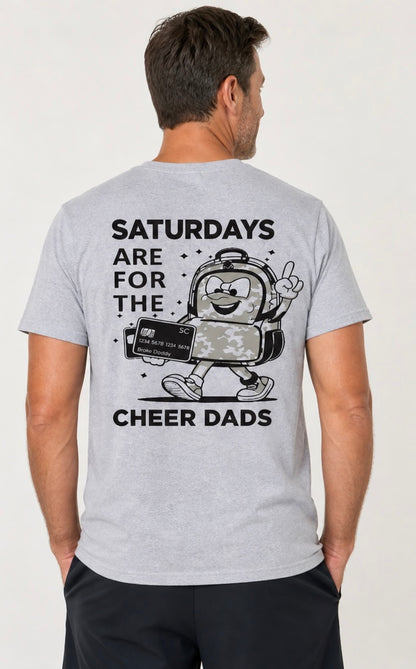 Saturdays Are For Cheer Dads T-Shirt